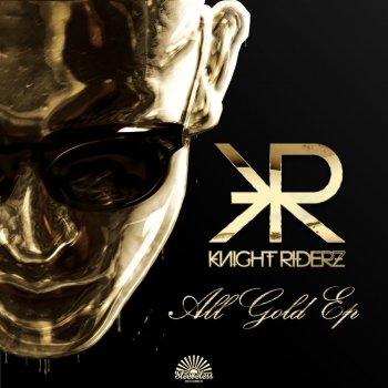 Knight Riderz feat. Pigeon Hole All Gold