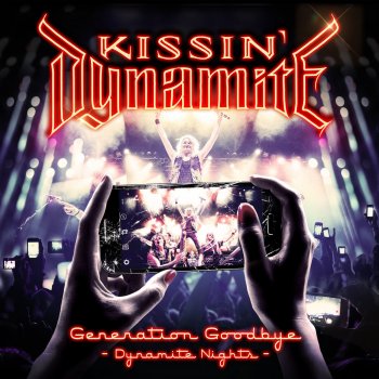 Kissin' Dynamite Somebody to Hate (Live in Stuttgart)