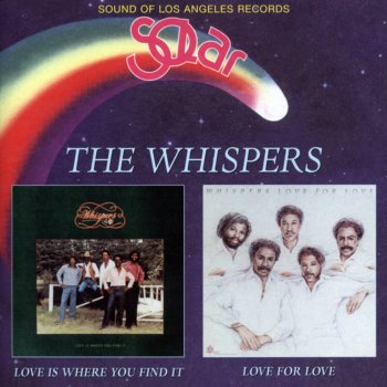 Whispers Keep Your Love Around