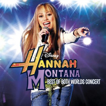 Hannah Montana Nobody's Perfect (Live)