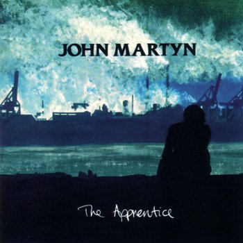 John Martyn The Apprentice