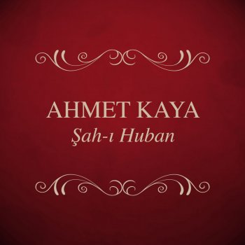 Ahmet Kaya Peşrev-i Şah-ı Hüban