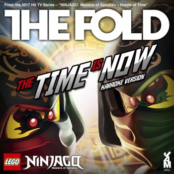 The Fold The Time Is Now (Karaoke Version)