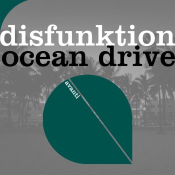 Disfunktion Ocean Drive