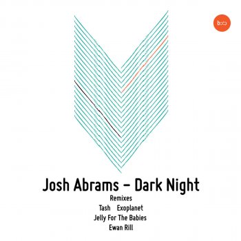 Josh Abrams feat. Tash Dark Night - Tash Remix