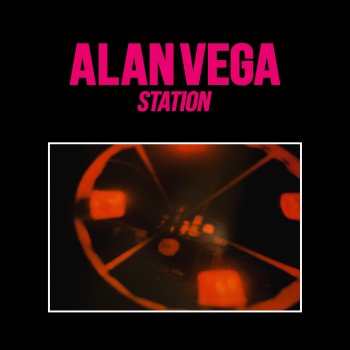 Alan Vega Station Station