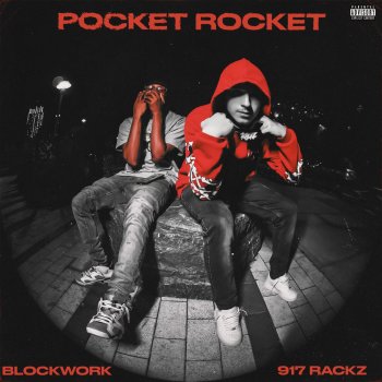 917 Rackz Pocket Rocket (feat. Blockwork)