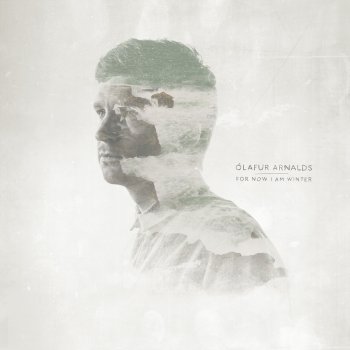 Ólafur Arnalds feat. Arnor Dan Old Skin