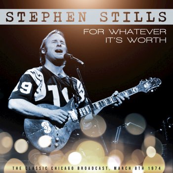 Stephen Stills Isn't It About Time (Live)