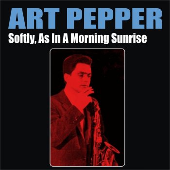 Art Pepper Gettin' Together