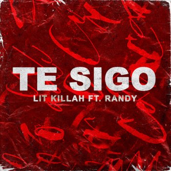 Lit Killah feat. Randy Te Sigo (feat. Randy)