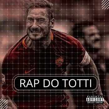 Kanhanga Rap do Francesco Totti