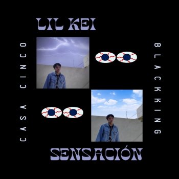 Blackking feat. Lil Kei SENSACION