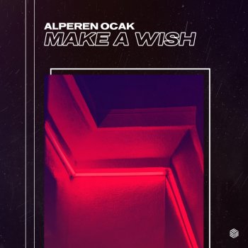 Alperen Ocak Make A Wish