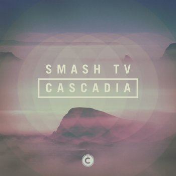 Smash TV Cascadia - Original Mix