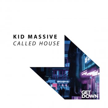 Kid Massive This Is House