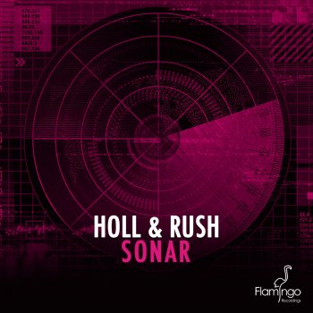 Holl & Rush Sonar - Original Mix
