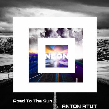 Anton RtUt Road To The Sun