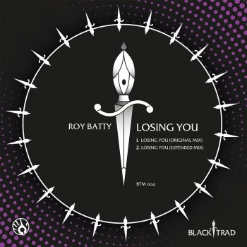 Roy Batty Losing You (Extended Mix)