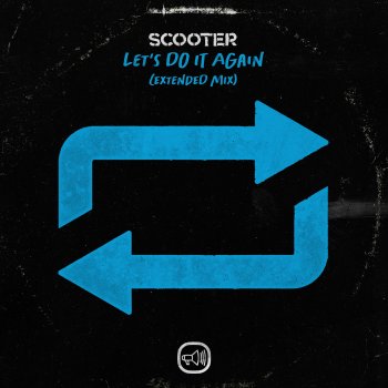 Scooter Let's Do It Again