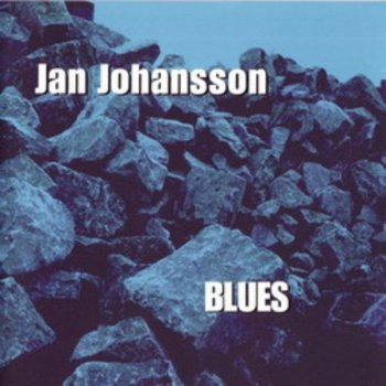 Jan Johansson Blues i dimma