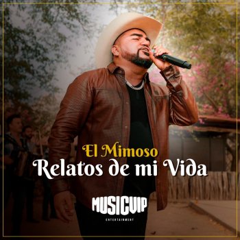 El Mimoso Luis Antonio López Relatos De Mi Vida