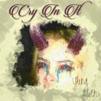 Yunggoth✰ Cry in It