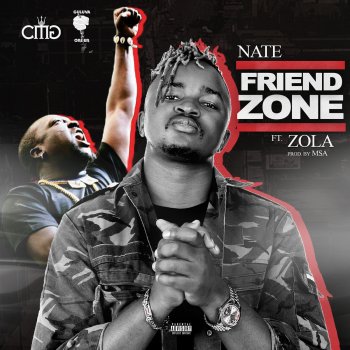 Nate feat. Zola Friend Zone