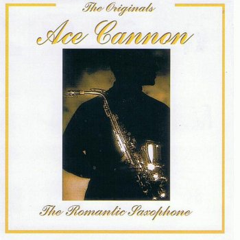 Ace Cannon The Lonesome Road
