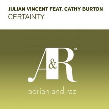 Julian Vincent feat. Cathy Burton Certainty - Mark Otten Dub
