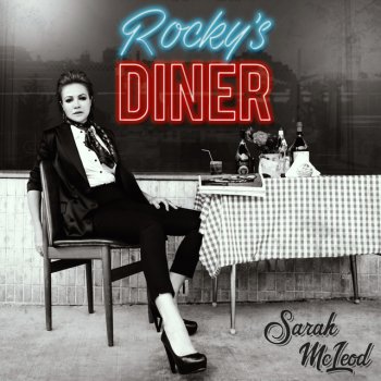 Sarah McLeod Rocky's Diner