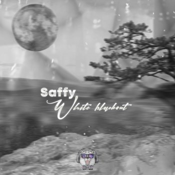 Saffy White Blackout (Radio Edit)