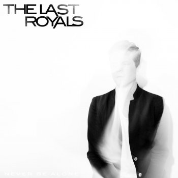 The Last Royals Fade into You (Bonus Track)
