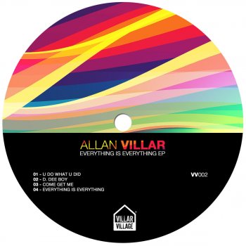 Allan Villar Everything Is Everything