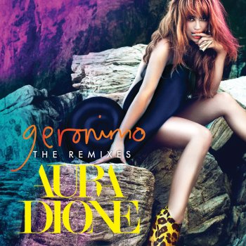 Aura Dione feat. Martin Roth Geronimo - Martin Roth Remix
