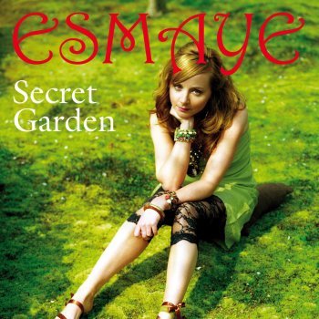Esmaye Secret Garden (Myon and Shane 54 Mix)