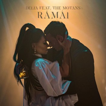 Delia feat. The Motans Ramai