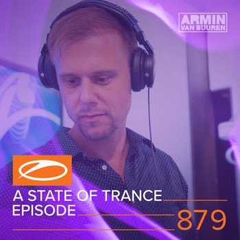 Armin van Buuren A State Of Trance (ASOT 879) - Upcoming Events