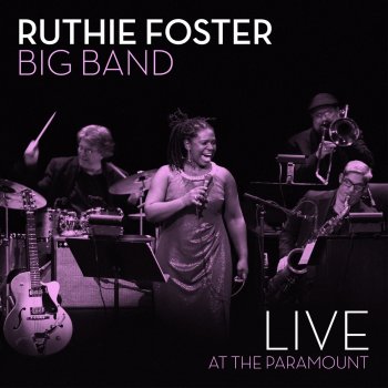 Ruthie Foster Woke up This Morning (Live)