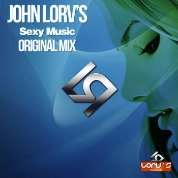 John Lorv's Sexy Music