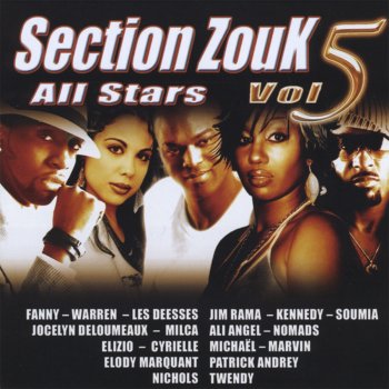 Section Zouk All Stars Vol 5 Entre Nous