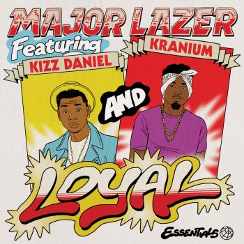 Major Lazer feat. Kizz Daniel & Kranium Loyal