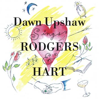 Dawn Upshaw I Could Write A Book