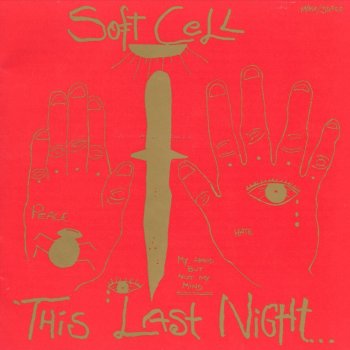 Soft Cell Down In the Subway