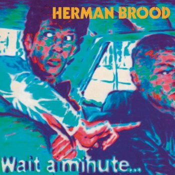 Herman Brood All the Girls Are Crazy