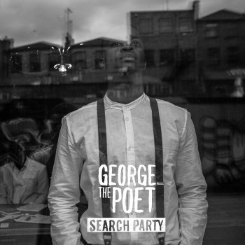 George the Poet Search Party