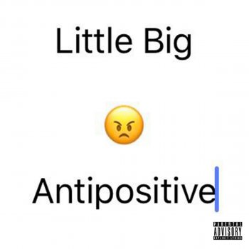 Little Big Antipositive