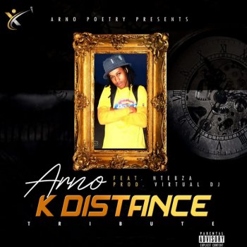 Arno K Distance (feat. Ntebza)