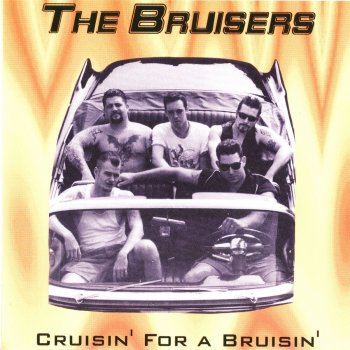 The Bruisers 2 Fists Full of Nuthin'