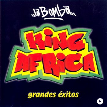 King Africa La Bomba